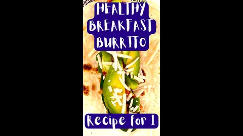 Healthy Breakfast Burritos 🌯🌅😋