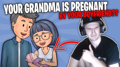 My Grandma Is Pregnant From My Boyfriend? Reacting To True Story Animations