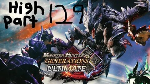 monster hunter generations ultimate high rank 129