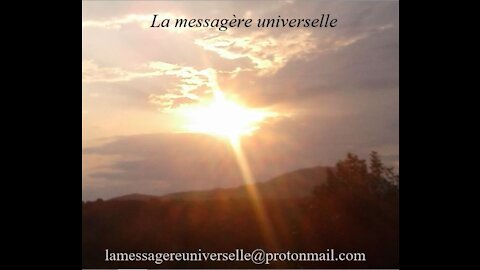 La messagère universelle 3e vidéo .