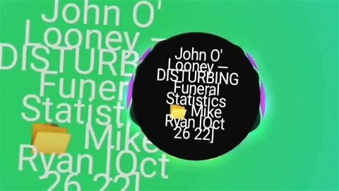 John O' Looney — DISTURBING Funeral Statistics 📂 Mike Ryan [Oct 26 22]
