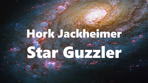 Hork Jackheimer Star Guzzler S01 Ep02