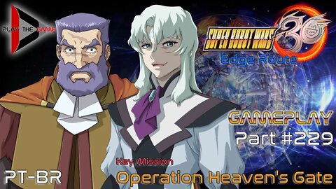 Super Robot Wars 30: #229 - Key Mission: Operation Heaven's Gate [Gameplay]