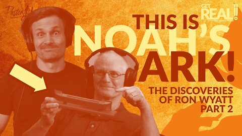 This IS Noah's Ark! The Discoveries of Ron Wyatt Part 2