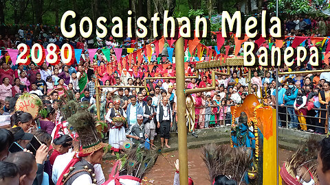 Gosaisthan Mela | Banepa | 2080