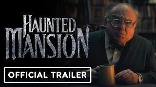 Haunted Mansion - Official Teaser Trailer