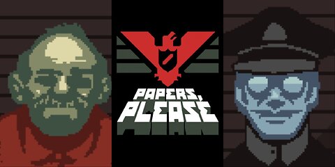 Papers, Please прохождение с командой GHK