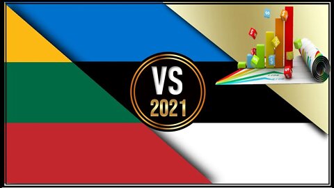 Lithuania VS Estonia 🇱🇹 Economic Comparison Battle 2021 🇪🇪,World Countries Ranking