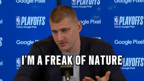 Jokic Calls Himself A Freak Of Nature In Full Presser After His UNREAL Game 5 Performance!