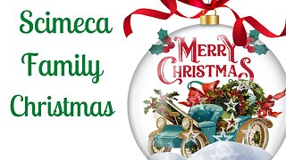 Scimeca Family Christmas - 50 Songs / 50 Videos