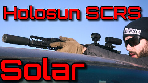 Make Solar Panels Great Again - Holosun SCRS