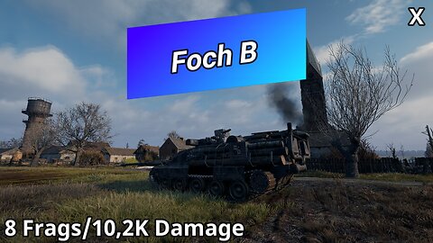 AMX 50 Foch B (8 Frags/10,2K Damage) | World of Tanks
