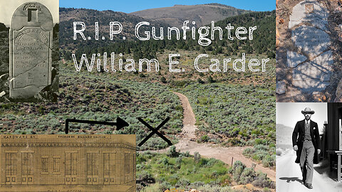 R.I.P. Gunfighter William E. Carder