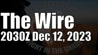 The Wire - December 12, 2023