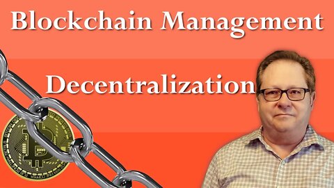 Blockchain Technology: 8 Components of Decentralization