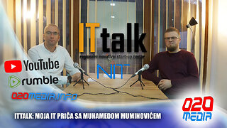 ITtalk: Moja IT priča sa Muhamedom Muminovićem