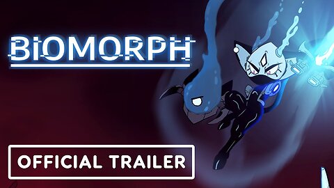 Biomorph - Official Animated Story Trailer