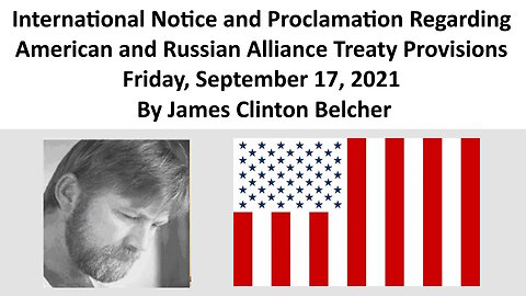 International Notice and Proclamation Regarding American and Russian Alliance Treaty Provisions