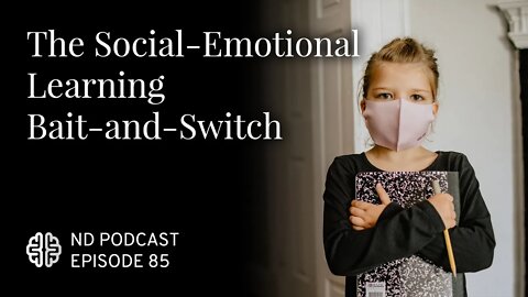 The Social-Emotional Learning Bait-and-Switch