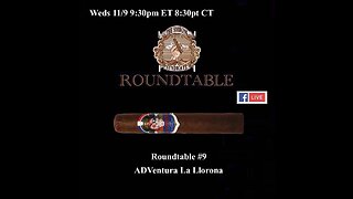The Smoking Syndicate Roundtable 9: ADVentura La Llorona