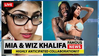 Wiz Khalifa & Mіa Кhаlіfа Legendary Collab | Famous News