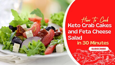 Keto Crab Cakes and Feta Cheese Salad