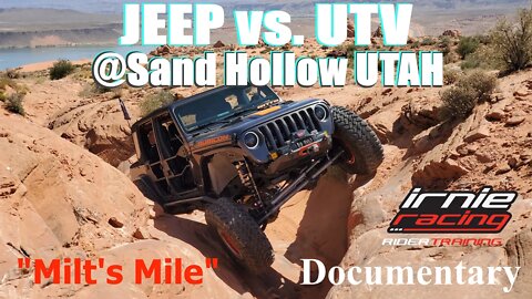 Sand Hollow Utah: JEEP vs. UTV "Milt's Mile" Documentary | Irnieracing