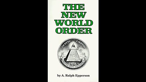 Reading "The New World Order" by A. Ralph Epperson (Part 3 - Chapter 2: The New Age Movement)