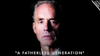 'A FATHERLESS GENERATION' (The Importance of Role Models In Our LIFE) - Jordan Peterson Motivation