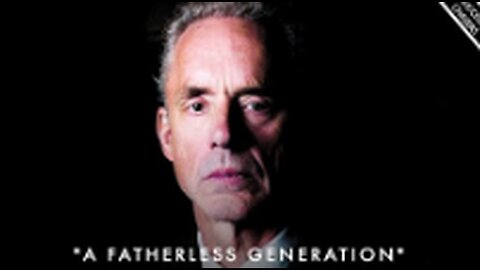 'A FATHERLESS GENERATION' (The Importance of Role Models In Our LIFE) - Jordan Peterson Motivation