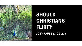 Should Christians Flirt?