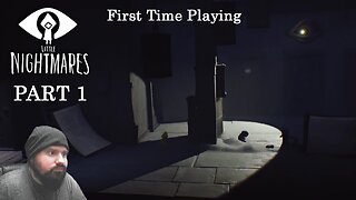 First Time Playing Little Nightmares PS4 - Part 1