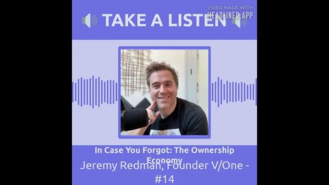June 04 - In Case You Forgot: The Ownership Economy - 30s - Take a Listen 1:1