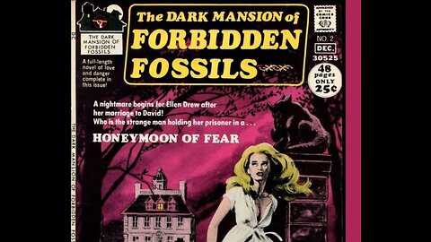 Dark Mansion Of Forbidden Fossils.