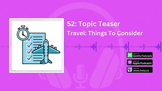 Topic Teaser: Travel - Things to Consider