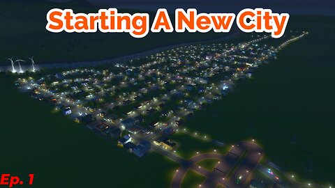 Cities Skylines: Remastered | The Beginning | Episode 1