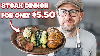 Steak and Potatoes: Feeding My Family a GOURMET Meal with Only $25