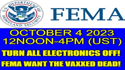 FEMA EMERGENCY 'ALERT' SYSTEM TO KILL OFF THE VAXXED VIA PHONE & ELECTRONICS!