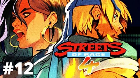 STREETS OF RAGE 4 - #12 - ZERANDO O GAME