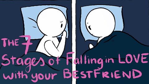 "7 Stages of Falling In Love With Your Best Friend"