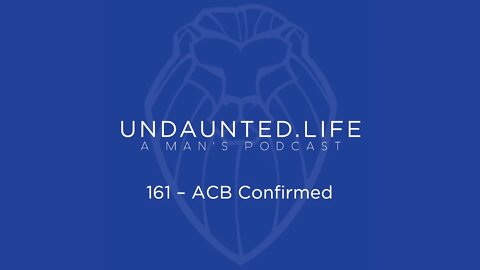 161 - ACB Confirmed