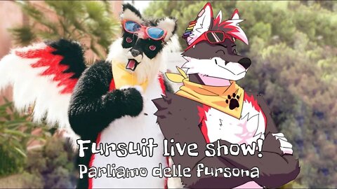 Fursuit Live show! Parliamo delle fursona