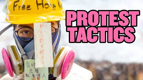 Tactics of Hong Kong Protesters