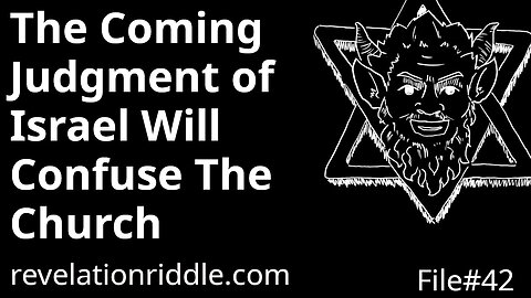 The Coming Judgment of Israel will Confuse the Church END TIMES | ISRAEL | STONE JUDGMENT