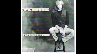 Tom Petty & The Heartbreakers - I Won't Back Down