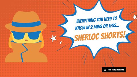 #SHERLOC SHORTS - Why Sherloc?