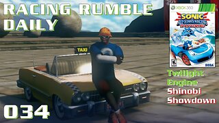 Racing Rumble Daily 034 - Sonic & All-Stars Racing Transformed (2012) Twilight Engine - Shinobi Showdown