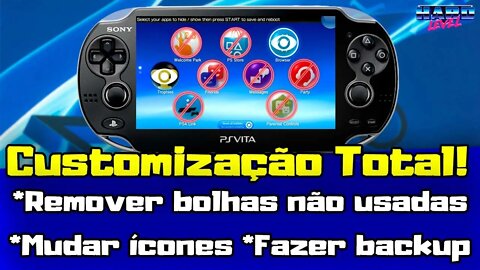 PS Vita! Personalização total das bolhas! Remova apps não usados, mude ícones e faça backup!