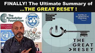 The Ultimate Summary Of The Great Reset - And A Call To Action!