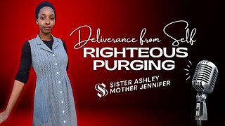 Sister2Sister 06-15-2023 | Deliverance From Self Righteous Purging